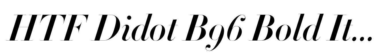 HTF Didot B96 Bold Italic